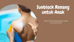 Sunblock Renang Anak