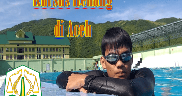 Tempat Kursus Renang di Aceh yang Bagus