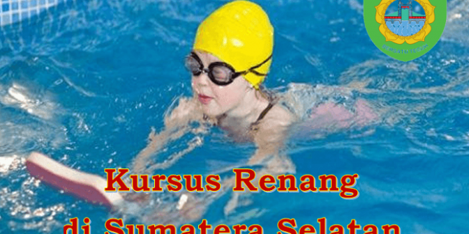 Tempat Kursus Renang di Sumatera Selatan yang Murah
