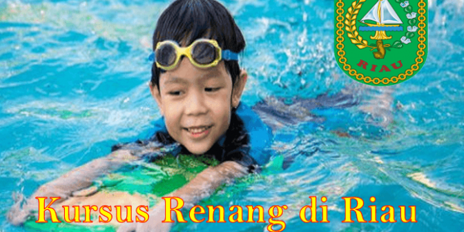 Tempat Kursus Renang di Riau yang Murah