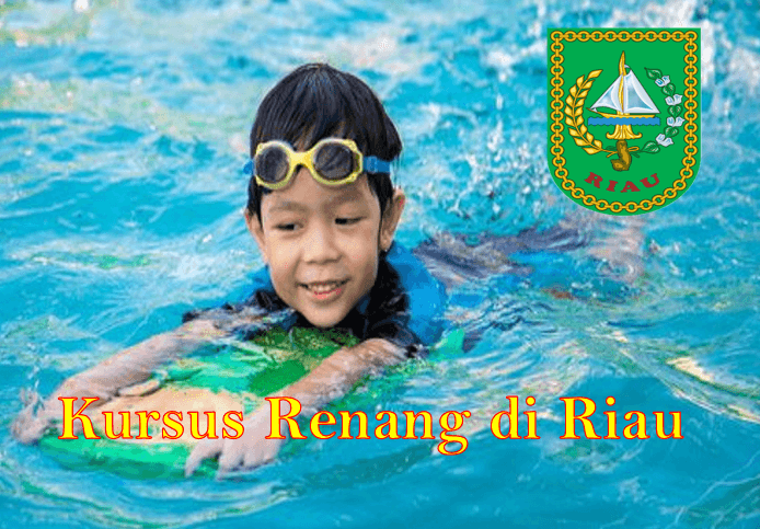 Kursus Renang di Riau