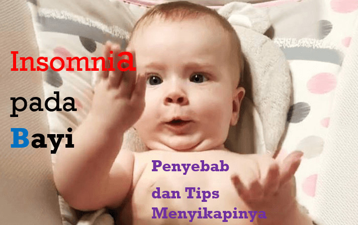 penyebab bayi susah tidur
