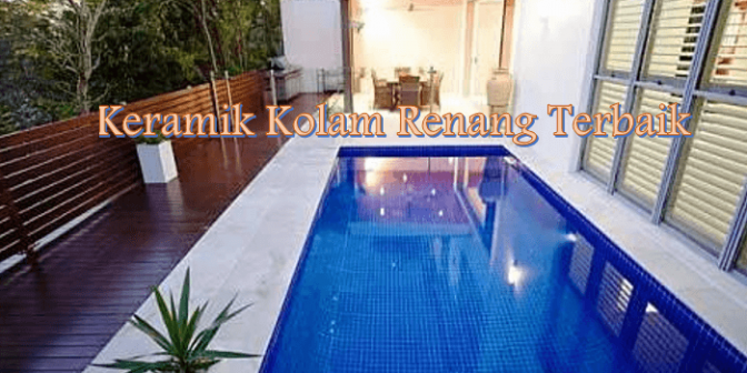 Keramik Kolam Renang Terbaik