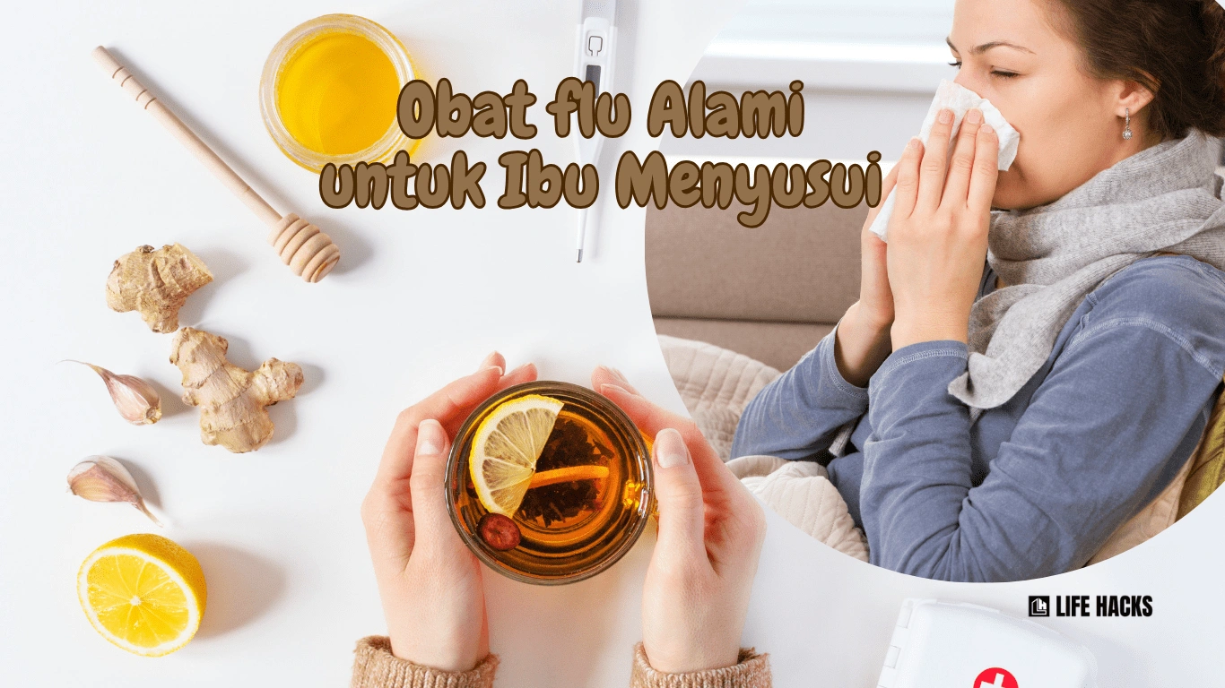 obat flu alami ibu menyusui