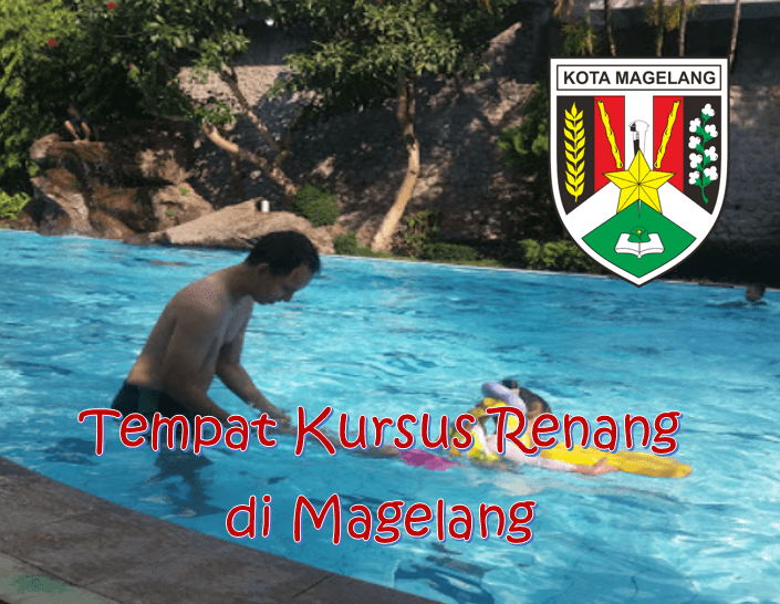 Tempat Kursus Renang di Magelang