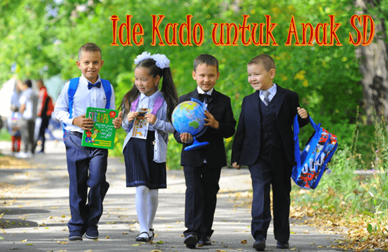 Ide Kado untuk Anak SD