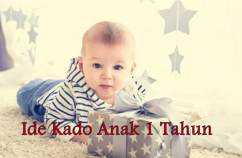 Ide Kado Anak 1 Tahun