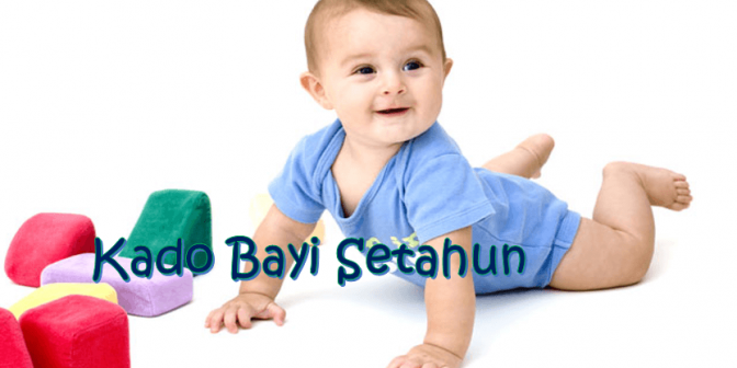 Kado Bayi Setahun