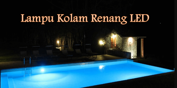 Lampu Kolam Renang LED