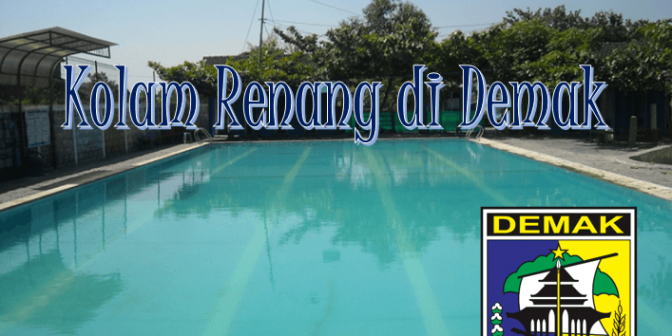 Kolam Renang di Demak
