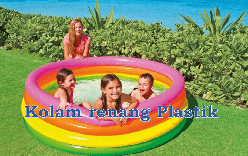 6 Tips Menjaga Kolam Renang Plastik Tetap Awet & Aman