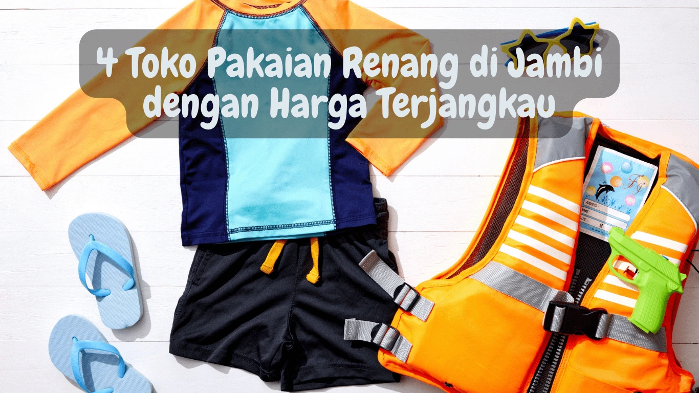 Toko Pakaian Renang di Jambi