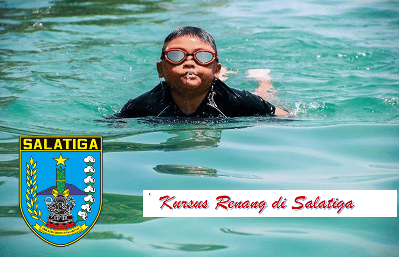 Kursus Renang di Salatiga