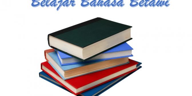 Belajar Bahasa Betawi