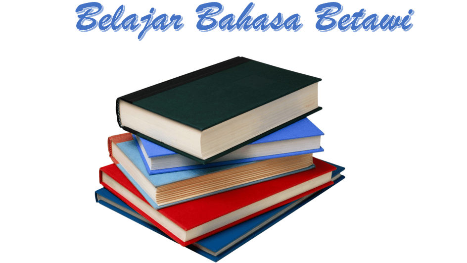 Belajar Bahasa Betawi