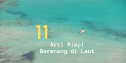 arti mimpi berenang di laut