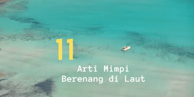 arti mimpi berenang di laut