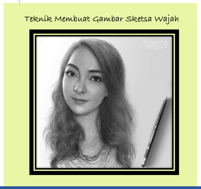 cara menggambar sketsa wajah
