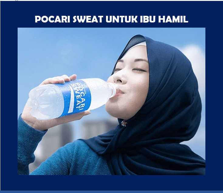 Pocari Sweat untuk ibu hamil