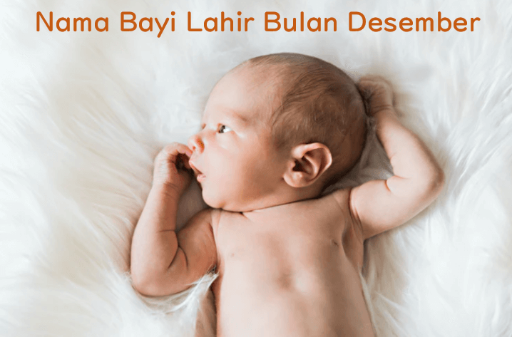 rangkaian nama bayi desember
