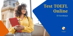 tes TOEFL online di Surabaya