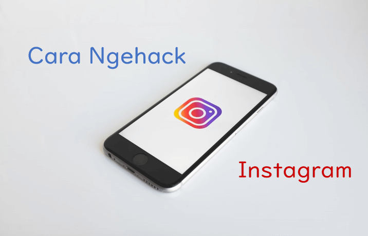 cara hack instagram pembelajaran dilengkapi Tips Mencegah Akun Instagram Kita Kena Hack