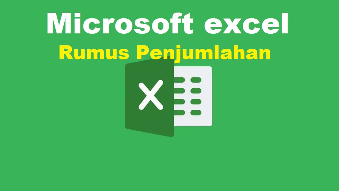 Rumus excel penjumlahan