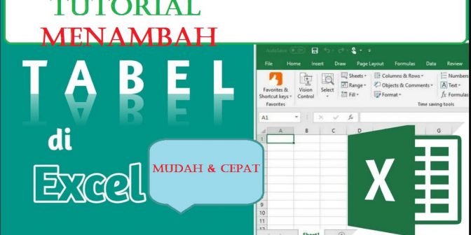 Cara menambah tabel di excel