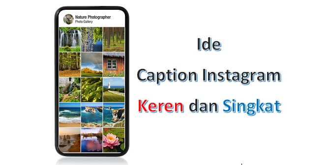 caption instagram keren singkat