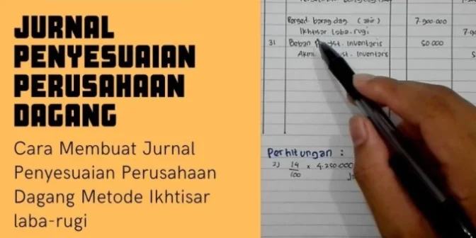Cara membuat jurnal penyesuaian