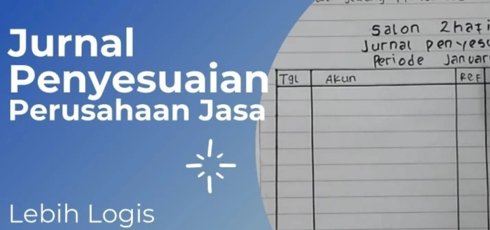 cara membuat jurnal penyesuaian