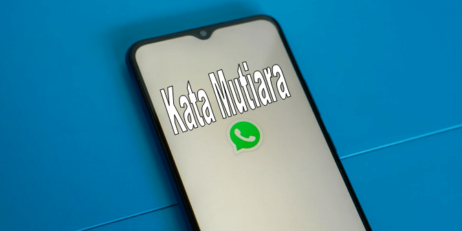 kata kata mutiara untuk status whatsapp