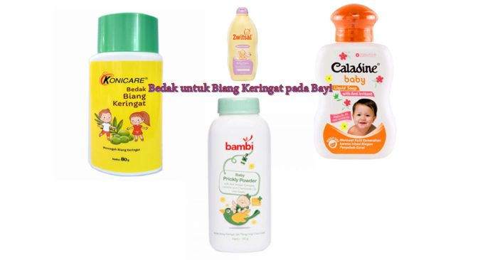 Bedak untuk Biang Keringat pada Bayi