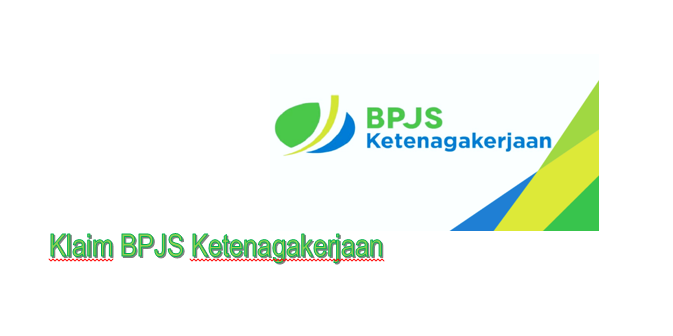 Klaim BPJS Ketenagakerjaan