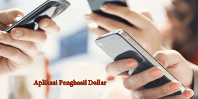Aplikasi Penghasil Dollar