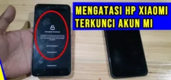 cara membuka hp Xiaomi yang terkunci akun Mi