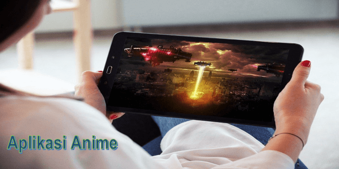 Aplikasi Anime dengan Koleksi Terlengkap