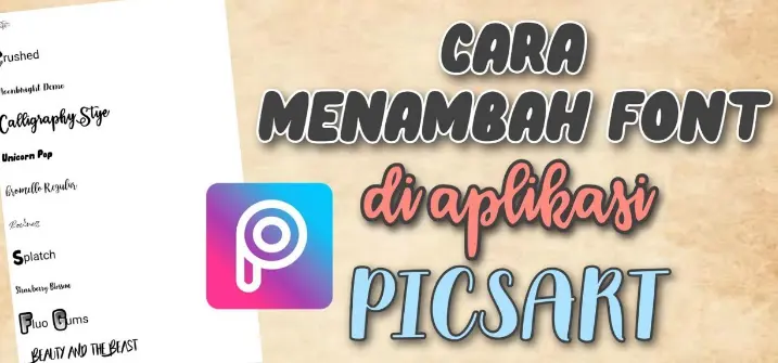 Cara menambah font di PicsArt