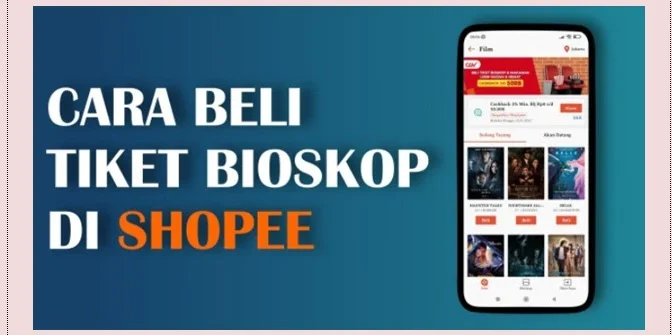 cara beli tiket bioskop di shopee