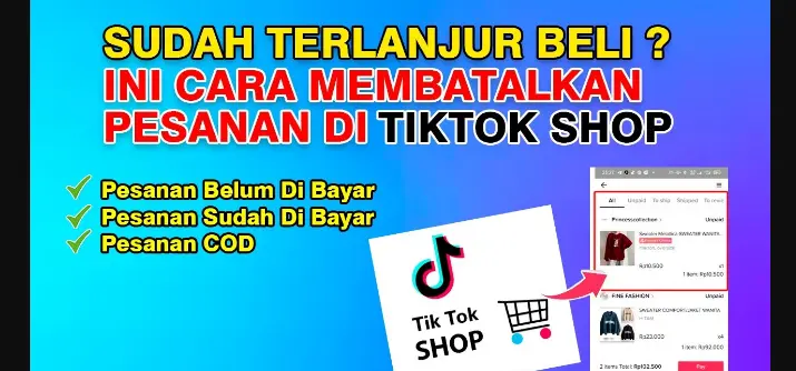 cara membatalkan pesanan di TikTok Shop