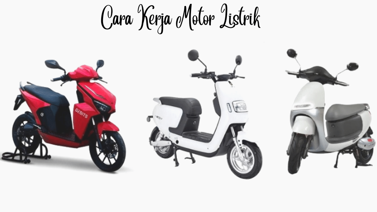 Cara Kerja Motor Listrik
