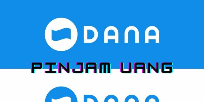 cara pinjam uang di aplikasi dana dompet digital