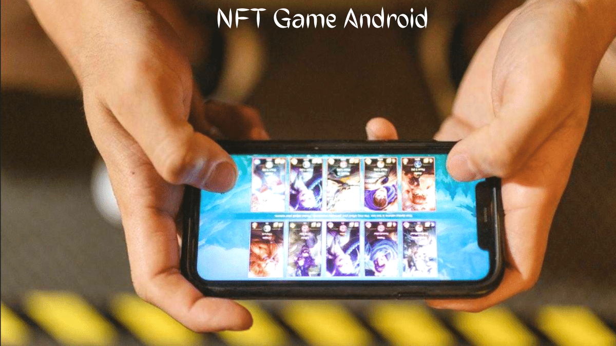 NFT Game Android