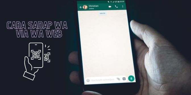 cara menyadap wa menggunakan whatsapp web