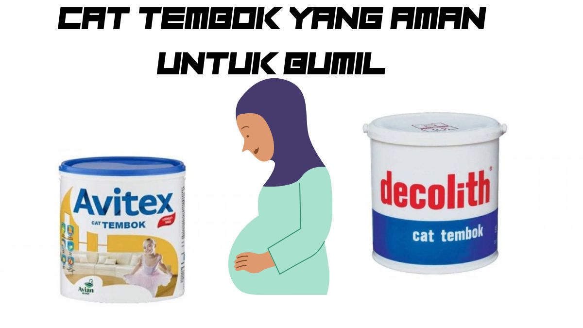 7 Merk Cat Tembok Aman untuk Ibu Hamil, Mana Favorit Anda?