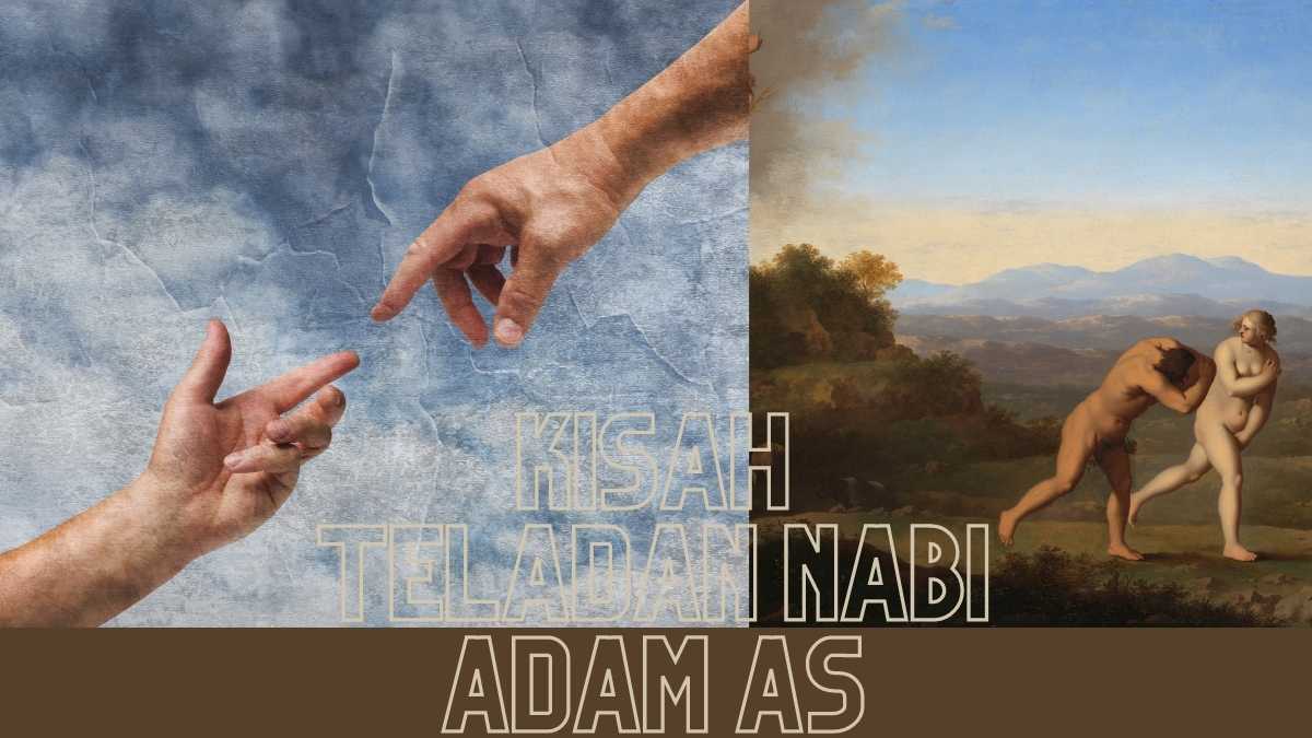 kisah teladan nabi adam