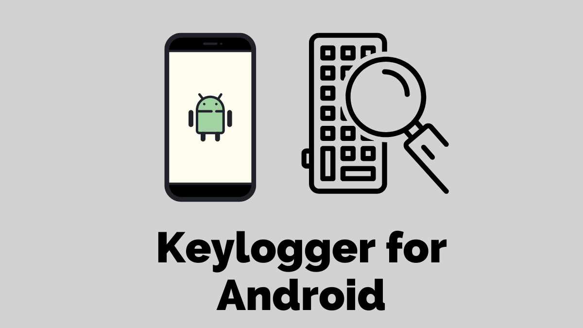 keylogger for android
