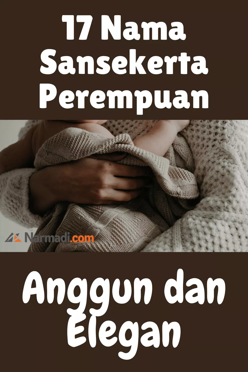 17 Nama Sansekerta Perempuan