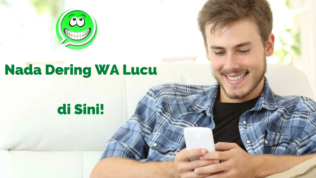 Nada dering WA lucu