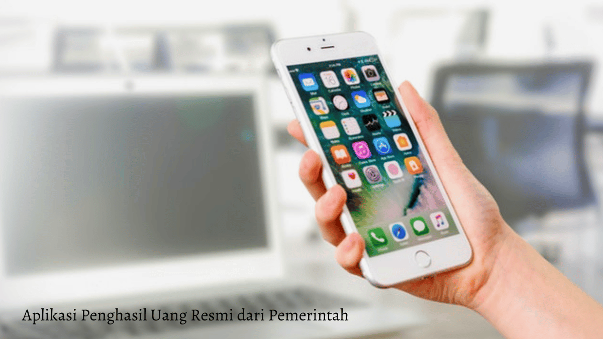 Aplikasi Penghasil Uang Resmi dari Pemerintah